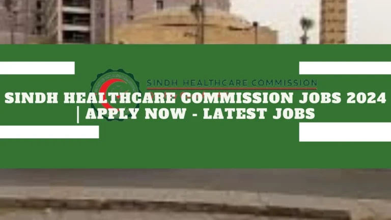 Sindh Healthcare Commission Jobs