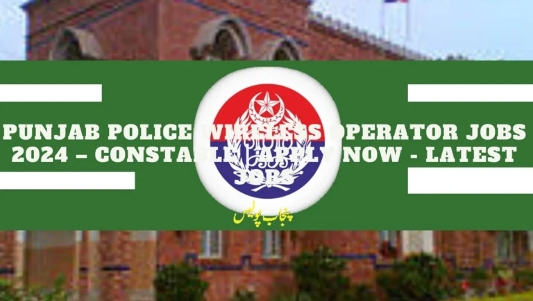 Punjab Police Wireless Operator Jobs